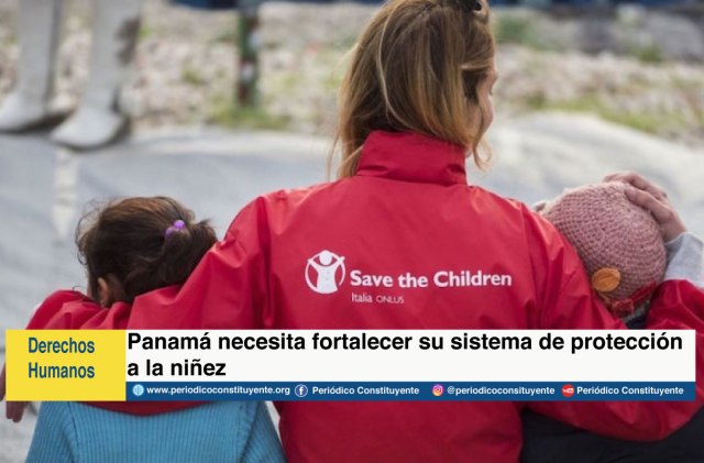 Save The Children coordina con entidades poner en marcha el proyecto Panamá Protectora